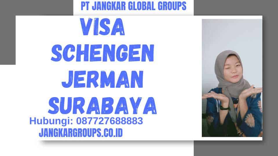 Visa Schengen Jerman Surabaya
