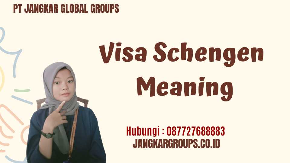 Visa Schengen Meaning