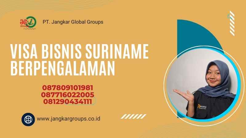 Visa bisnis Suriname Berpengalaman