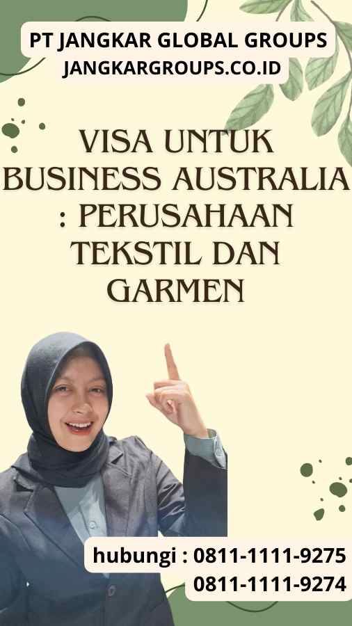 Visa untuk Business Australia : Perusahaan Tekstil Dan Garmen