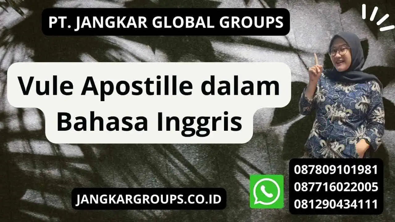 Vule Apostille dalam Bahasa Inggris