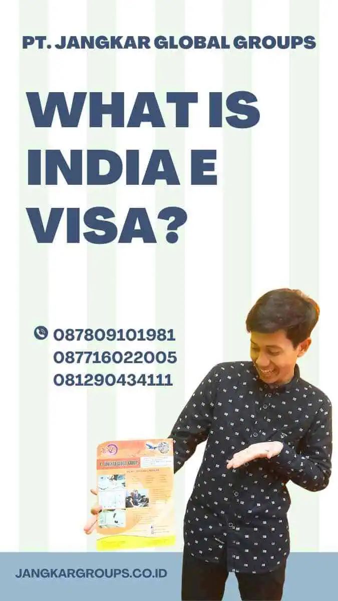 India E Visa: The Comprehensive Guide