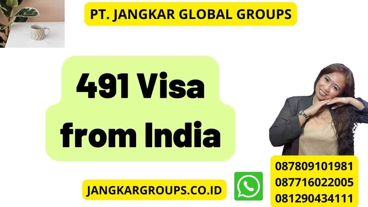 491 Visa from India