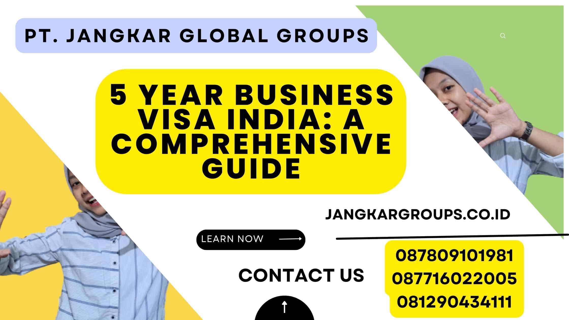 5 Year Business Visa India: A Comprehensive Guide