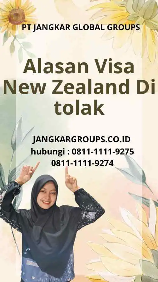 Alasan Visa New Zealand Di tolak