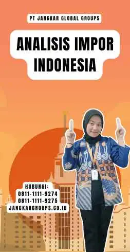 Analisis Impor Indonesia