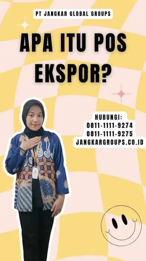 Apa itu Pos Ekspor