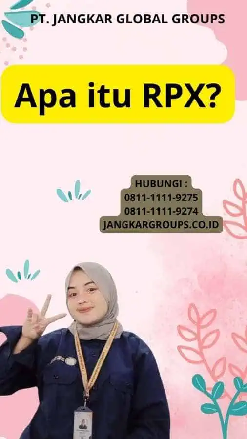 Apa itu RPX?