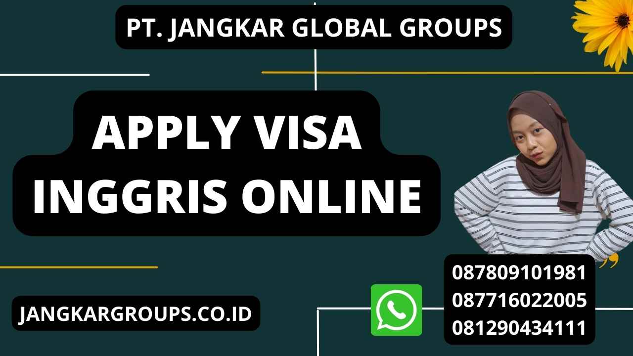 Apply Visa Inggris Online