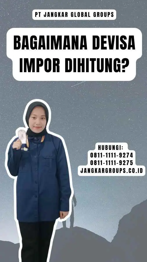 Bagaimana Devisa Impor Dihitung