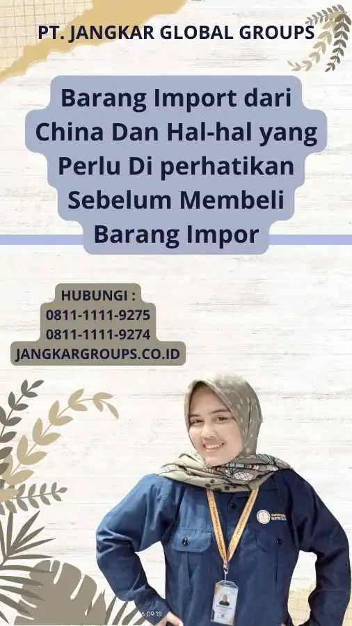 Barang Import dari China Dan Hal-hal yang Perlu Di perhatikan Sebelum Membeli Barang Impor