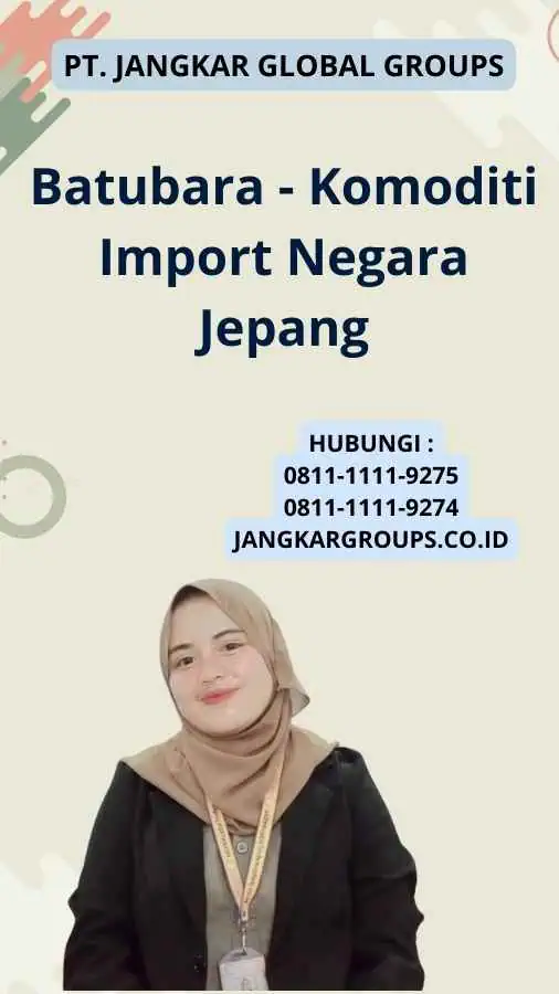 Batubara - Komoditi Import Negara Jepang