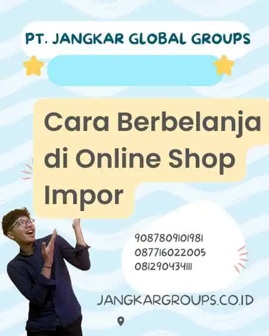 Cara Berbelanja di Online Shop Impor