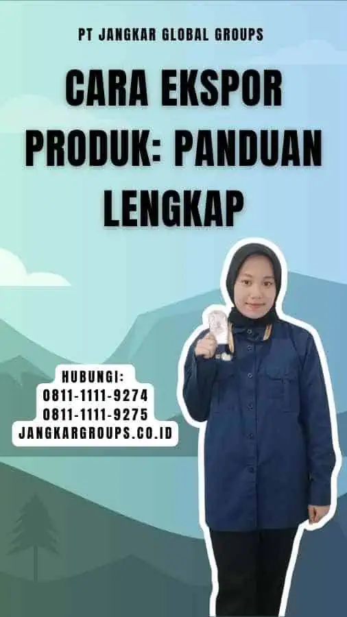 Cara Ekspor Produk Panduan Lengkap