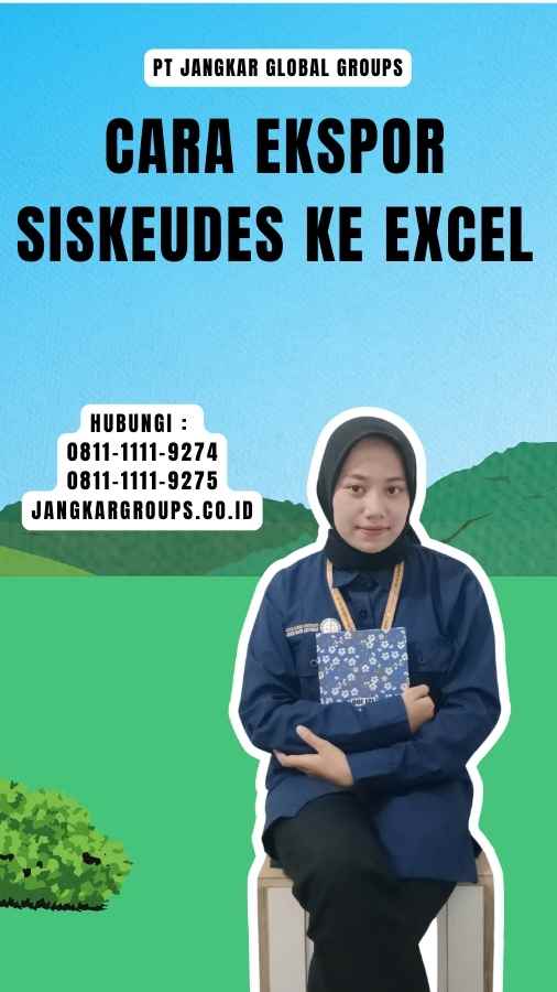 Cara Ekspor Siskeudes Ke Excel