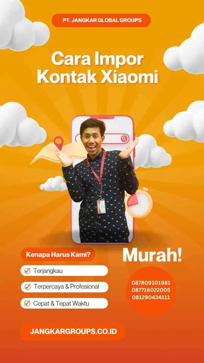 Cara Impor Kontak Xiaomi: Panduan Lengkap