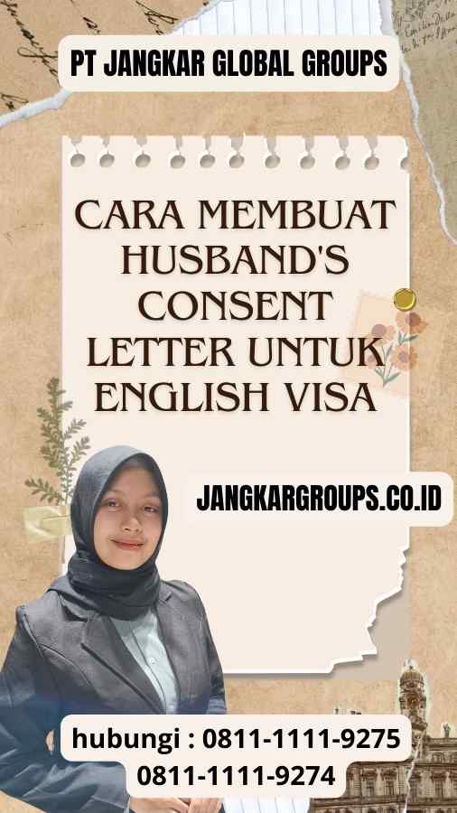 Cara Membuat Husband's Consent Letter untuk English Visa