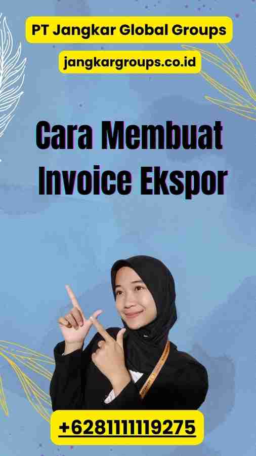 Cara Membuat Invoice Ekspor