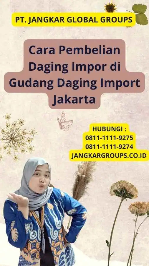 Cara Pembelian Daging Impor di Gudang Daging Import Jakarta