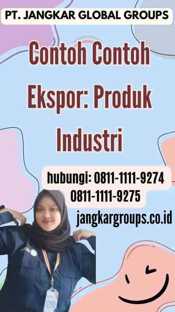 Contoh Contoh Ekspor Produk Industri