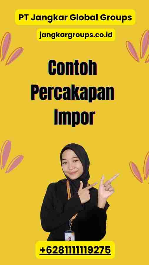 Contoh Percakapan Impor