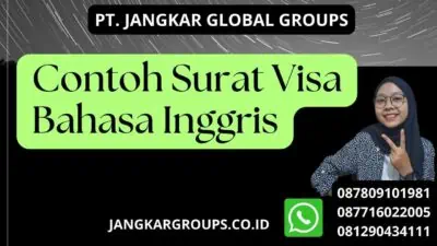 Contoh Surat Visa Bahasa Inggris