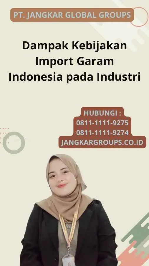 Dampak Kebijakan Import Garam Indonesia pada Industri