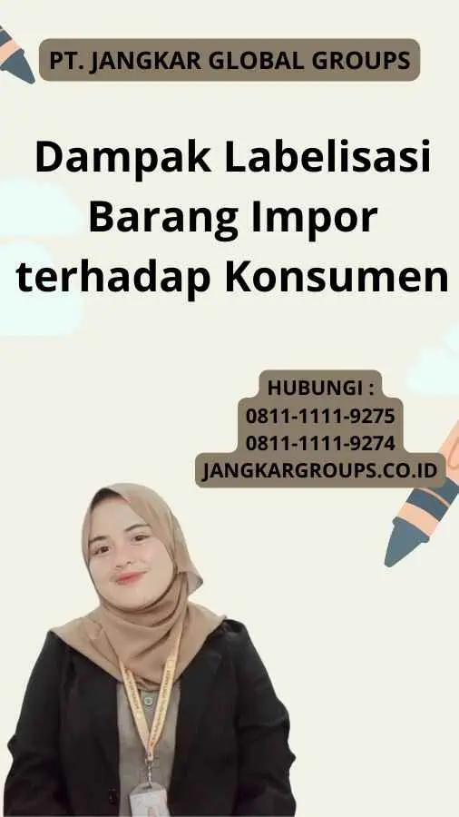 Dampak Labelisasi Barang Impor terhadap Konsumen