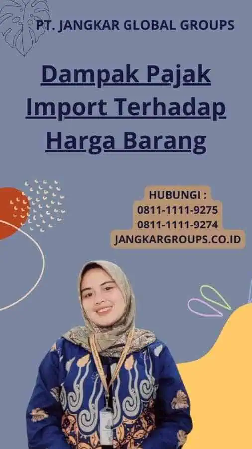 Dampak Pajak Import Terhadap Harga Barang