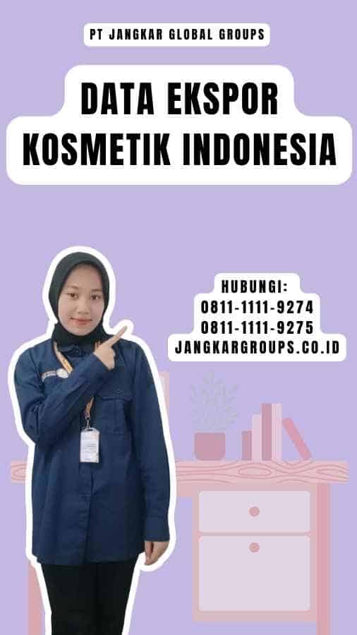 Data Ekspor Kosmetik Indonesia