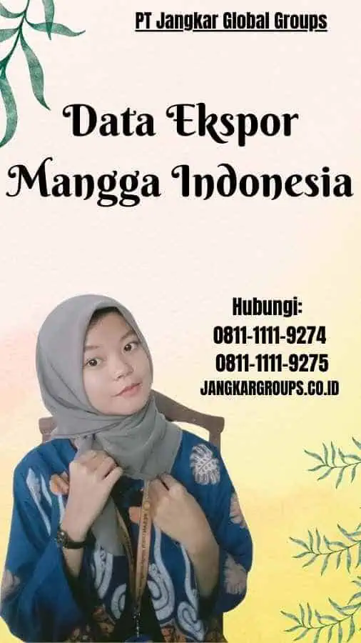 Data Ekspor Mangga Indonesia