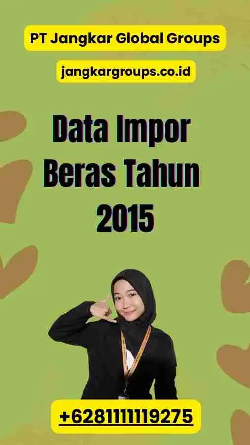 Data Impor Beras Tahun 2015