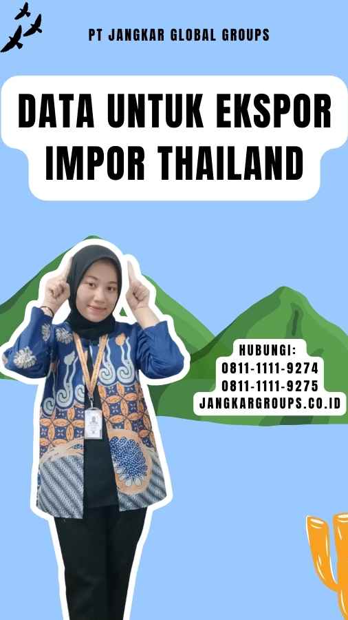 Data untuk Ekspor Impor Thailand