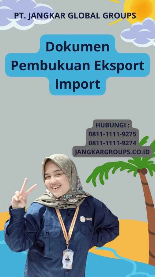 Dokumen Pembukuan Eksport Import