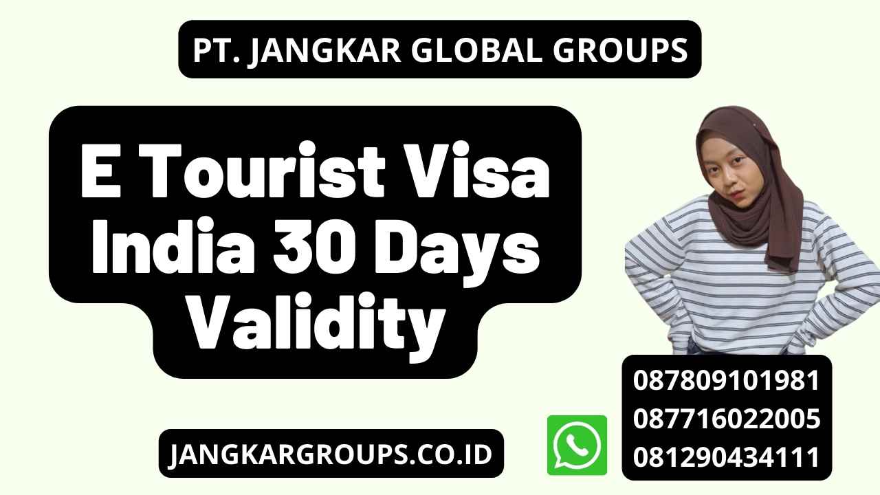 E Tourist Visa India 30 Days Validity