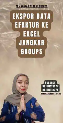 Ekspor Data Efaktur Ke Excel Jangkar Groups