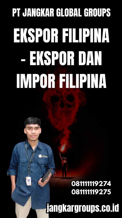 Ekspor Filipina - Ekspor Dan Impor Filipina