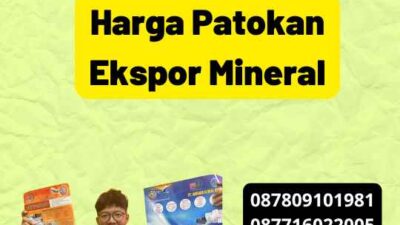 Harga Patokan Ekspor Mineral