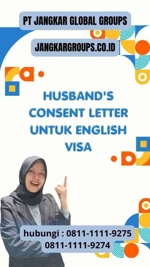 Husband's Consent Letter untuk English Visa