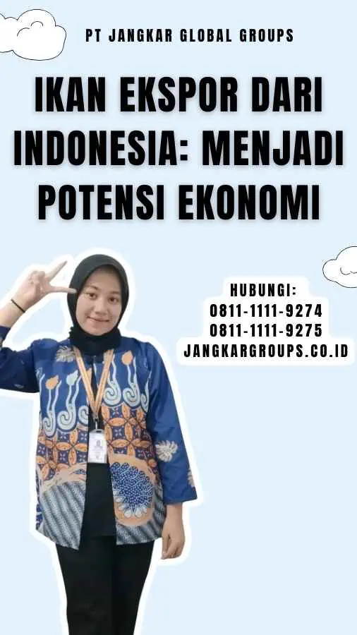 Ikan Ekspor Dari Indonesia Menjadi Potensi Ekonomi