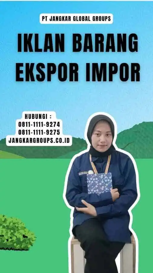 Iklan Barang Ekspor Impor