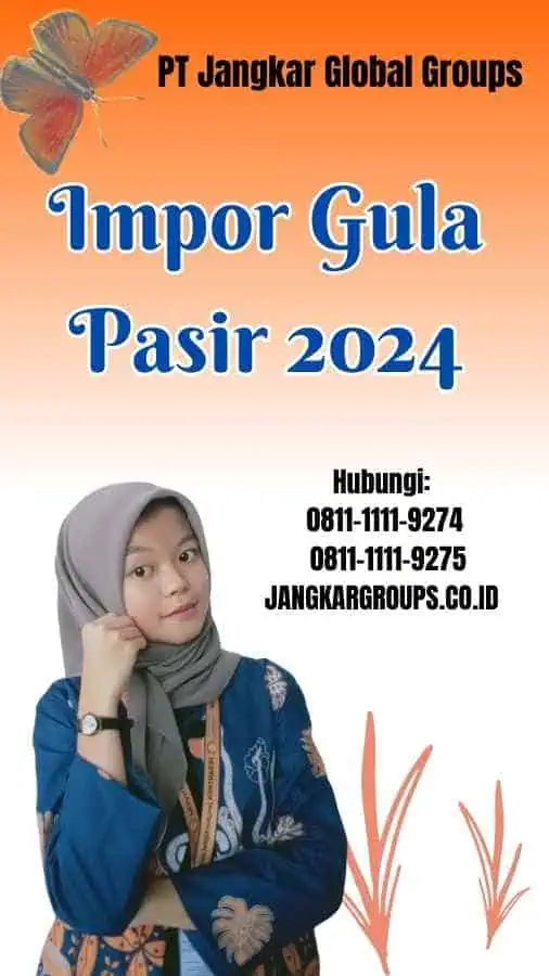 Impor Gula Pasir 2024