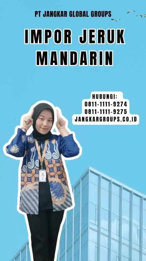 Impor Jeruk Mandarin