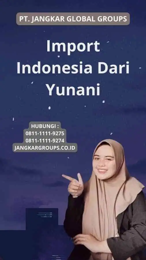 Import Indonesia Dari Yunani