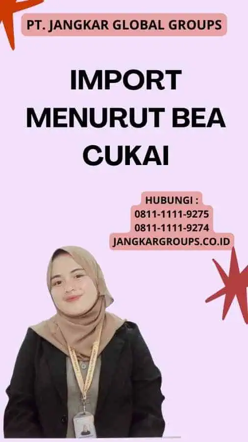 Import Menurut Bea Cukai