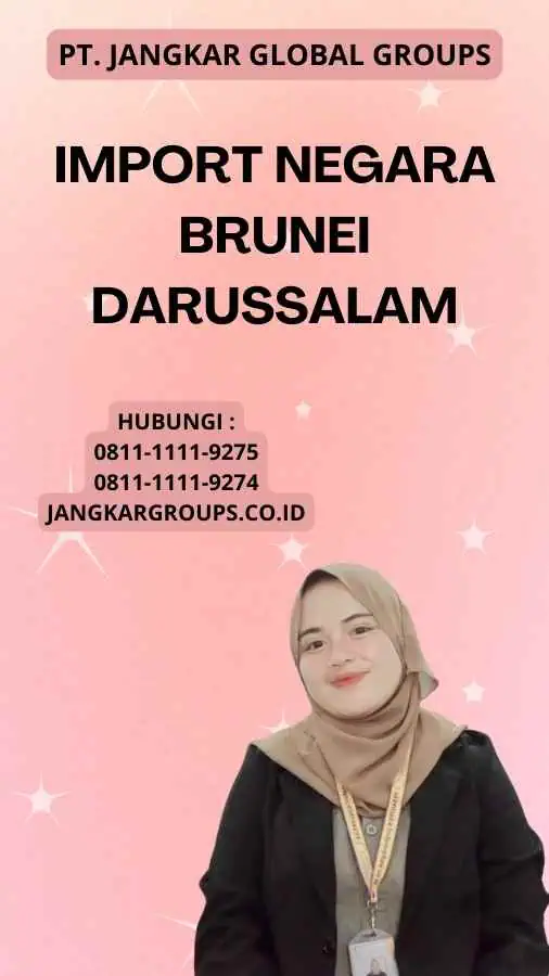 Import Negara Brunei Darussalam