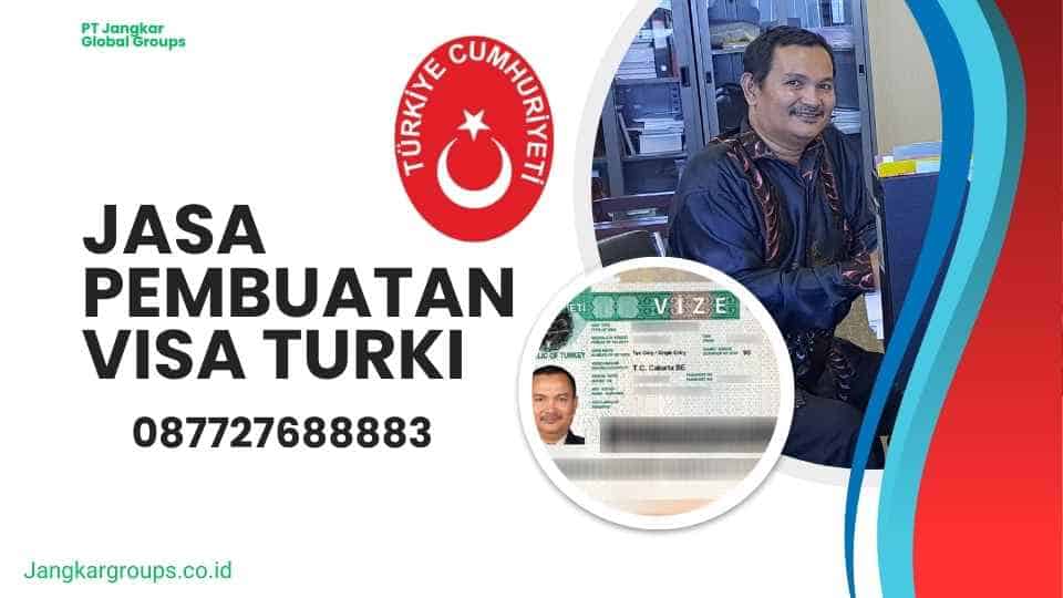 Jasa Pembuatan Visa Turki