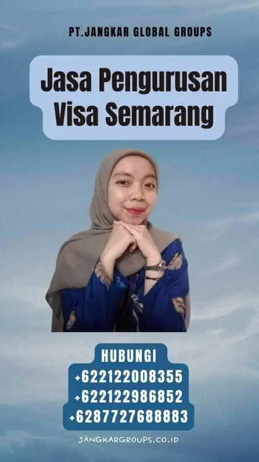 Jasa Pengurusan Visa Semarang