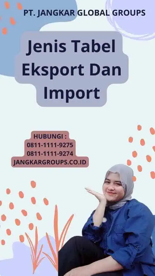 Jenis Tabel Eksport Dan Import