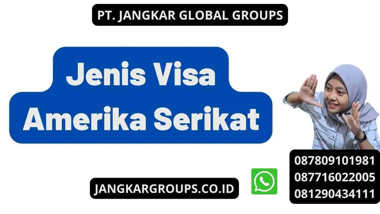 Jenis Visa Amerika Serikat